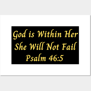 God is Within Her She Will Not Fail Posters and Art